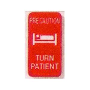   Sign Precaution Turn Patient   Model rlpc 04