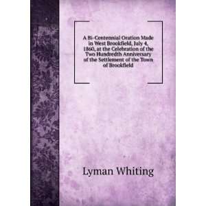   of the Settlement of the Town of Brookfield Lyman Whiting Books
