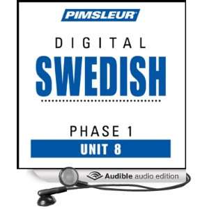  Swedish Phase 1, Unit 08 Learn to Speak and Understand Swedish 