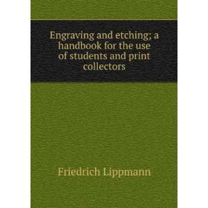   the use of students and print collectors Friedrich Lippmann Books