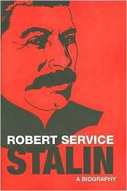 Stalin A Biography, (0674022580), Robert Service, Textbooks   Barnes 