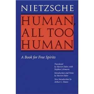  Human, All Too Human A Book for Free Spirits, Revised 