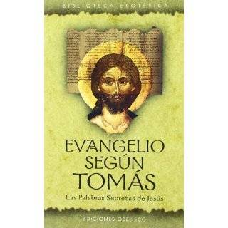 Evangelio Segun Tomas (Spanish Edition) by Julio Peradejordi, Anonmus 
