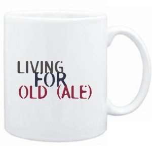    Mug White  living for Old (Ale)  Drinks