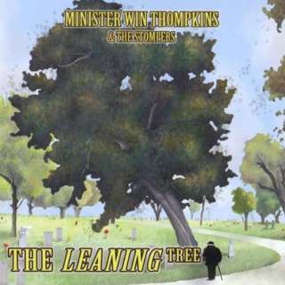  The Leaning Tree Minister Win Thompkins and the Stompers