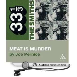  The Smiths Meat is Murder (33 1/3 Series) (Audible Audio 