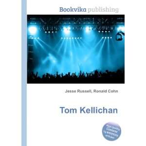 Tom Kellichan Ronald Cohn Jesse Russell  Books