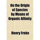 NEW On the Origin of Species by Means of