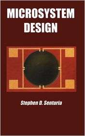 Microsystem Design, (0792372468), Stephen D. Senturia, Textbooks 