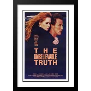 The Unbelievable Truth 32x45 Framed and Double Matted Movie Poster   B 