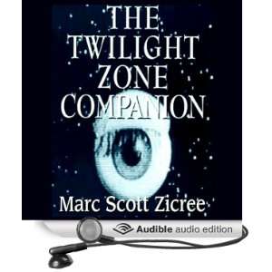 The Twilight Zone Companion, 2nd Edition [Unabridged] [Audible Audio 