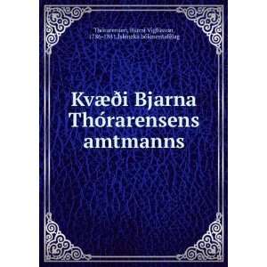  KvÃ¦Ã°i Bjarna ThoÌrarensens amtmanns Bjarni 