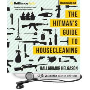 The Hitmans Guide to Housecleaning