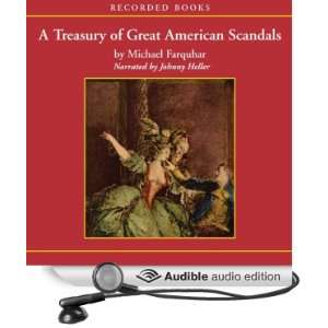  A Treasury of Great American Scandals (Audible Audio 