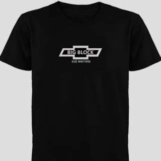 Hot Rod GearHead Chevy Big Block size matters T Shirt  