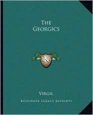 The Georgics, (116269548X), Virgil, Textbooks   