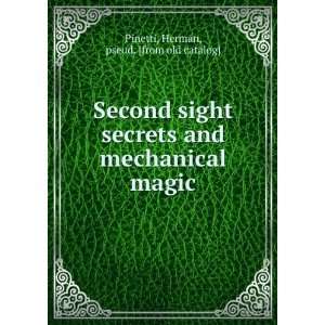   and mechanical magic Herman, pseud. [from old catalog] Pinetti Books