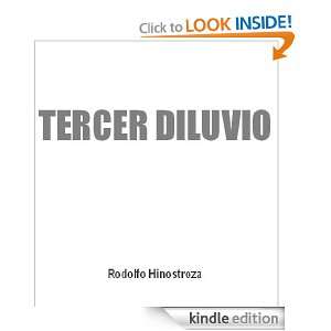 Tercer Diluvio (Spanish Edition) Rodolfo Hinostroza  