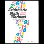 Arithmetic Skills Worktext 2ND Edition, Calman Goozner (9780877202639 