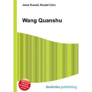  Wang Quanshu Ronald Cohn Jesse Russell Books