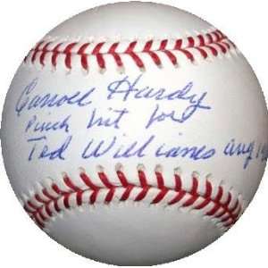 Ted Williams Signed Baseball   Carroll Hardy inscribed Pinch Hit for 