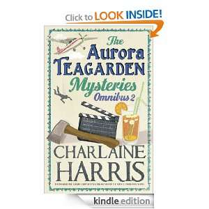 The Aurora Teagarden Mysteries Omnibus 2 Dead Over Heels, A Fool and 