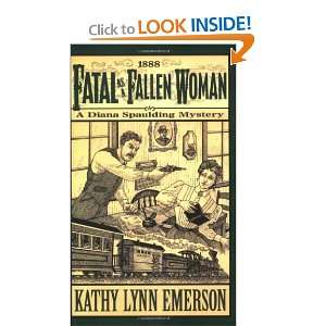   Diana Spaulding Mystery series) [Paperback] Kathy Lynn Emerson Books