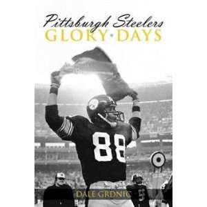 Glory Days Pittsburgh Steelers 
