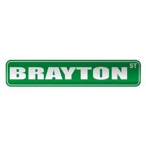   BRAYTON ST  STREET SIGN