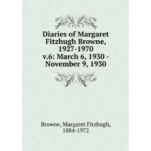   1930   November 9, 1930 Margaret Fitzhugh, 1884 1972 Browne Books