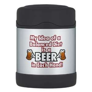  Thermos Food Jar My Idea of a Balanced Diet is a Beer in 