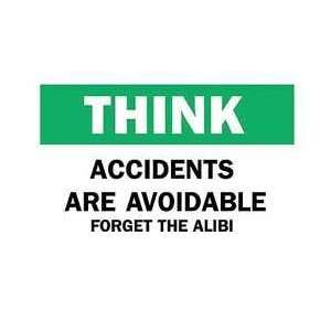 Sign,7x10,accidents Are Avoidable   BRADY  Industrial 