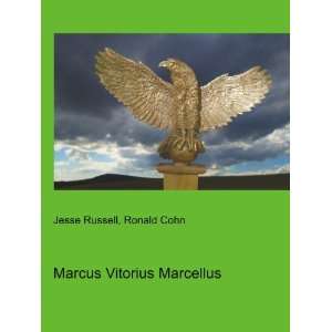    Marcus Vitorius Marcellus Ronald Cohn Jesse Russell Books