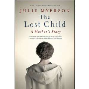  The Lost Child A Mothers Story (Paperback) Book Toys 