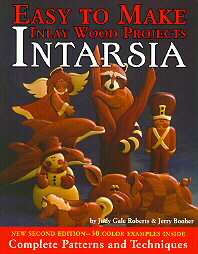   Intarsia by Jerry Booher and Judy Gale Roberts 1995, Paperback  