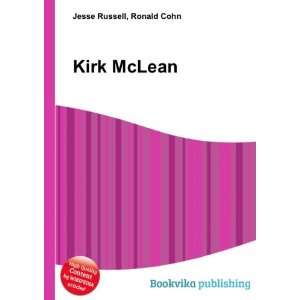  Kirk McLean Ronald Cohn Jesse Russell Books