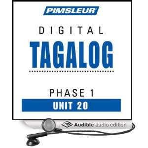  Tagalog Phase 1, Unit 20 Learn to Speak and Understand Tagalog 