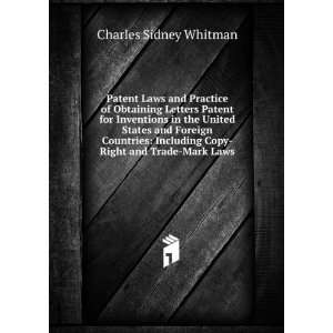   Copy Right and Trade Mark Laws Charles Sidney Whitman Books