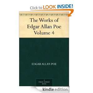 The Works of Edgar Allan Poe   Volume 4 Edgar Allan Poe  