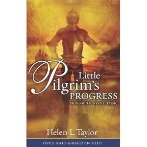  Little Pilgrims Progress From John Bunyans Classic (The 