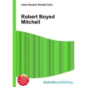  Robert Boyed Mitchell Ronald Cohn Jesse Russell Books