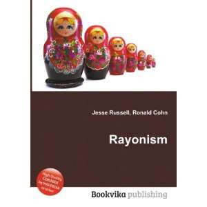  Rayonism Ronald Cohn Jesse Russell Books