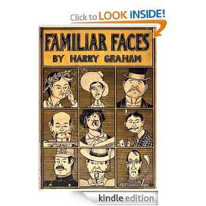 FAMILIAR FACES BY HARRY GRAHAM HARRY GRAHAM, Tom Hall  
