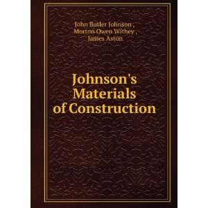    Morton Owen Withey , James Aston John Butler Johnson  Books