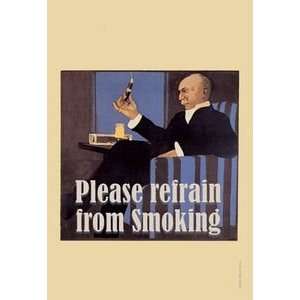 Please Refrain from Smoking   12x18 Framed Print in Black Frame (17x23 