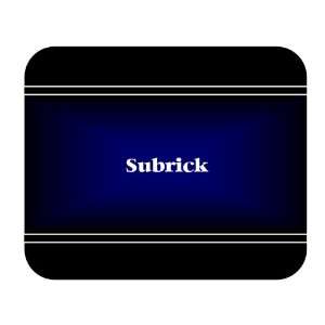    Personalized Name Gift   Subrick Mouse Pad 