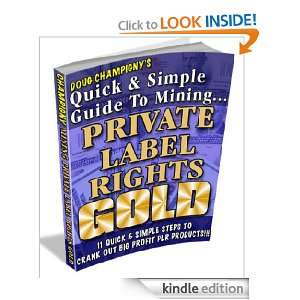 Mining Private Label Rights Gold Rod Johnson  Kindle 