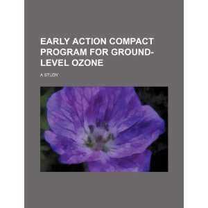   ground level ozone a study (9781234541651) U.S. Government Books