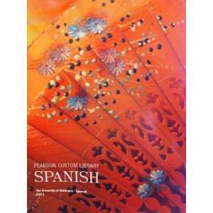   of Oklahoma Spanish, Part 2) (9781256259282) Patrick F. Boles Books
