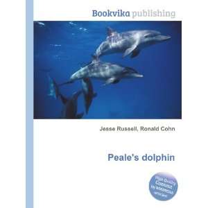 Peales dolphin Ronald Cohn Jesse Russell Books